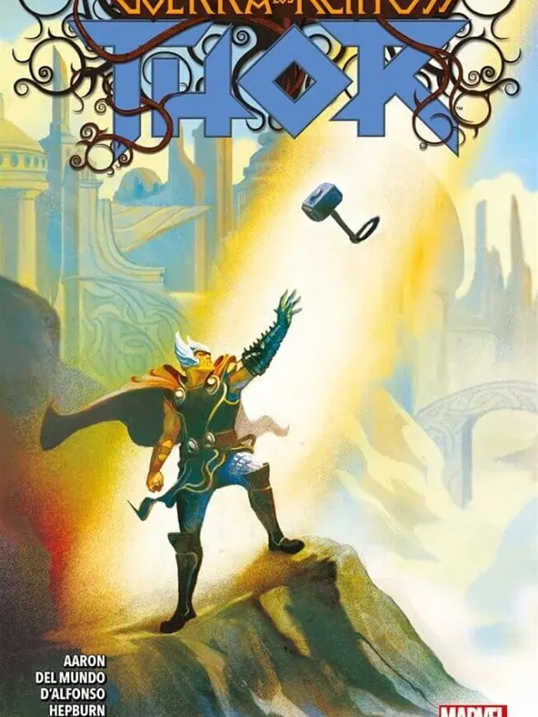 THOR TPB VOL. 03: LA GUERRA DE LOS REINOS - PANINI LATAM 1