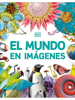 EL MUNDO EN IMAGENES - DK