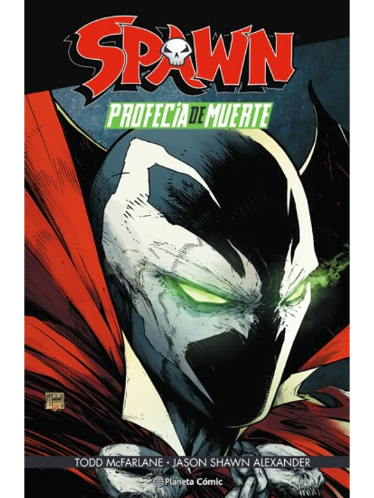 SPAWN: PROFECIA DE MUERTE - PLANETA 1