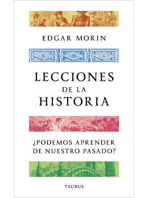 LECCIONES DE LA HISTORIA - TAURUS