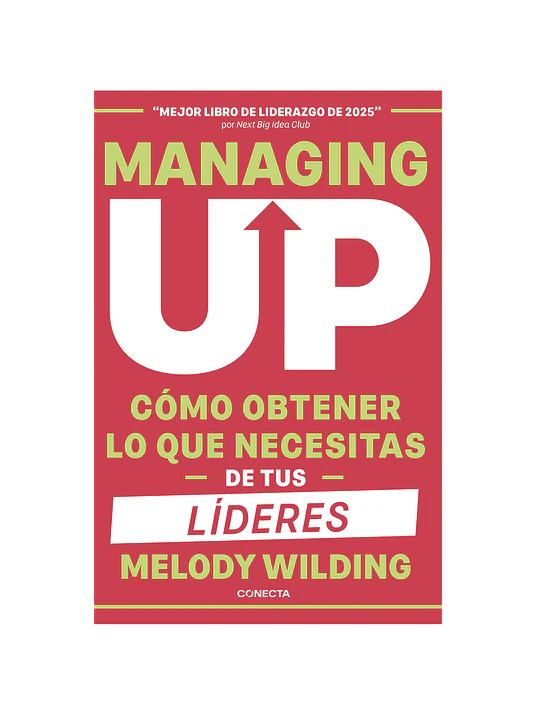 MANAGING UP - CONECTA 1