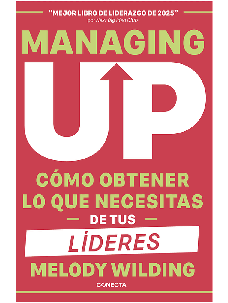 MANAGING UP - CONECTA 1