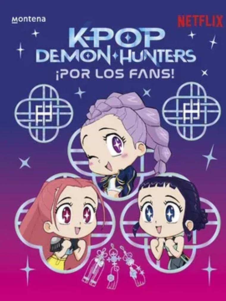 KPOP DEMON HUNTERS !POR LOS FANS! - MONTENA 1