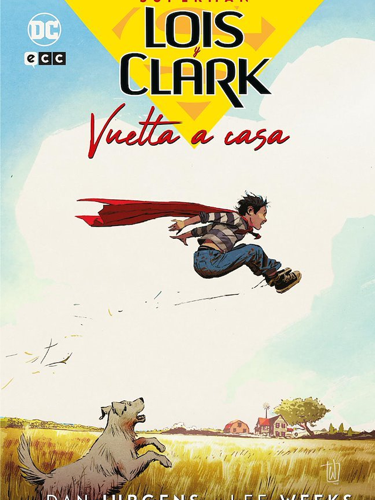 LOIS Y CLARK: VUELTA A CASA - ECC 1