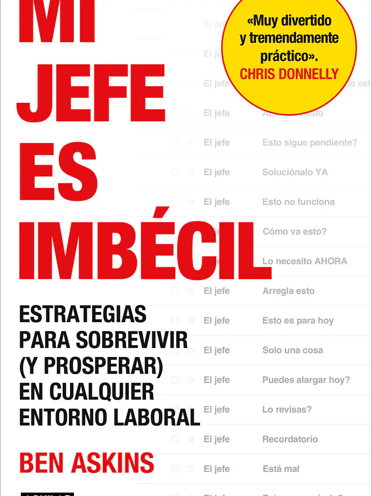 MI JEFE ES IMBECIL - AGUILAR 1