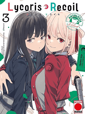 NOVEDAD - LYCORIS RECOIL ANTOLOGÍA: RELOAD 03