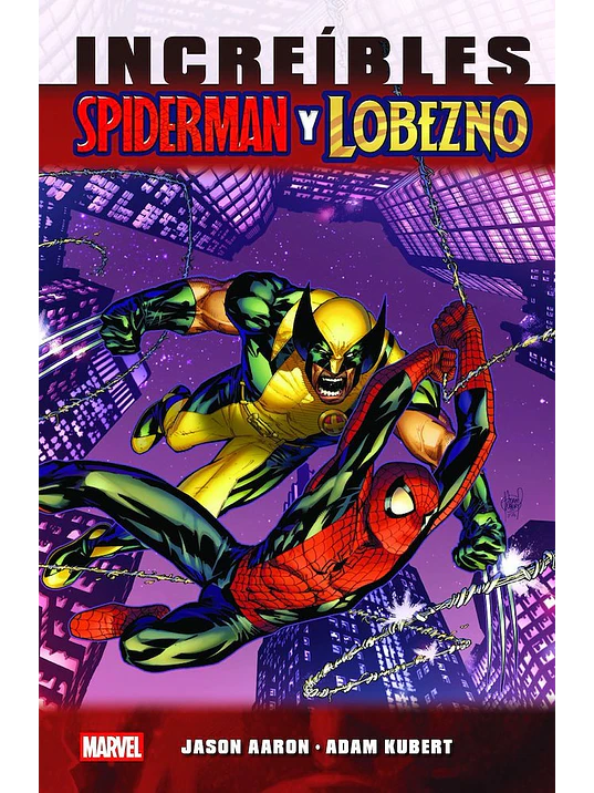  MARVEL ESSENTIALS 34. INCREÍBLES SPIDERMAN Y LOBEZNO 1