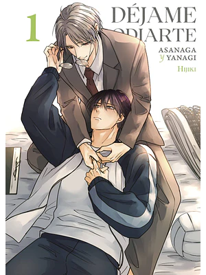  DEJAME ODIARTE: ASANAGA Y YANAGI 01