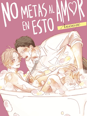 NOVEDAD - NO METAS AL AMOR EN ESTO