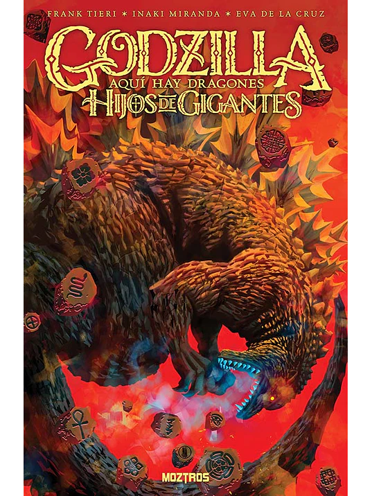  GODZILLA: AQUÍ HAY DRAGONES – HIJOS DE GIGANTES 1