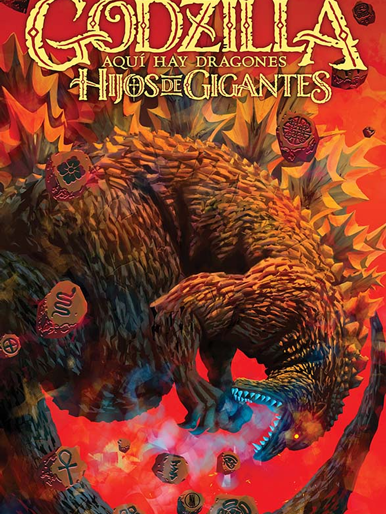 NOVEDAD - GODZILLA: AQUÍ HAY DRAGONES – HIJOS DE GIGANTES 1