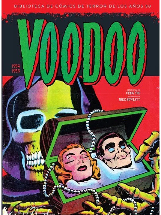  BIBLIOTECA DE COMICS DE TERROR DE LOS ANOS 50 VOL. 12: VOODOO 1954-1955 1