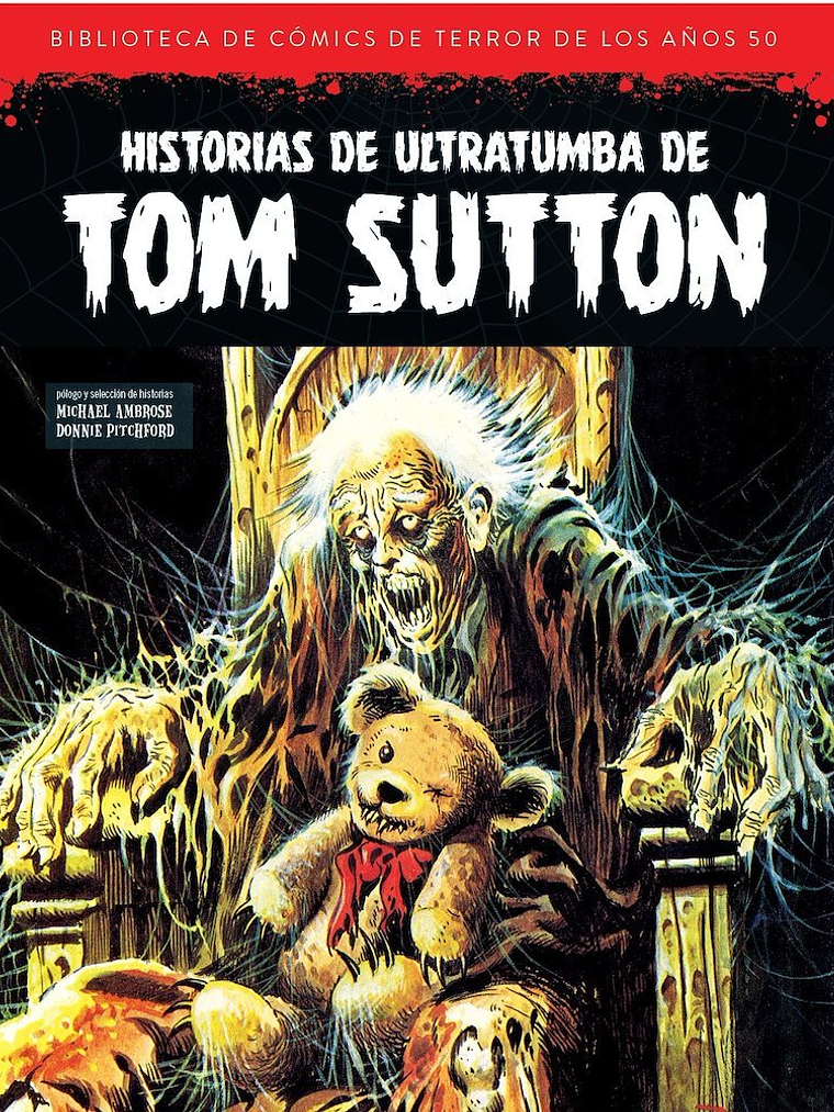 NOVEDAD - BIBLIOTECA DE COMICS DE TERROR DE LOS AÑOS 50 VOL. 13: HISTORIAS DE ULTRATUMBA DE TOM SUTTON 1