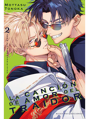  LA CANCIÓN DE AMOR DEL TRAIDOR 02