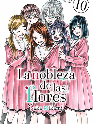 NOVEDAD - LA NOBLEZA DE LAS FLORES 10
