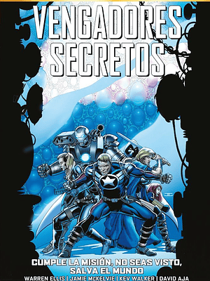 NOVEDAD - MARVEL MUST-HAVE. VENGADORES SECRETOS 04: CUMPLE LA MISIÓN, NO SEAS VISTO, SALVA EL MUNDO