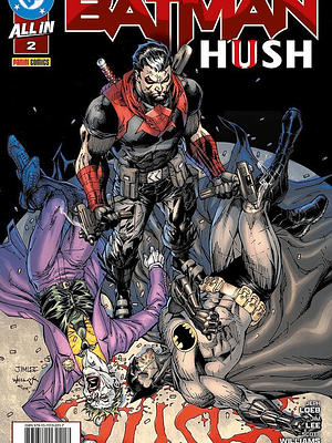 NOVEDAD - ALL IN BATMAN: HUSH II NÚM. 02