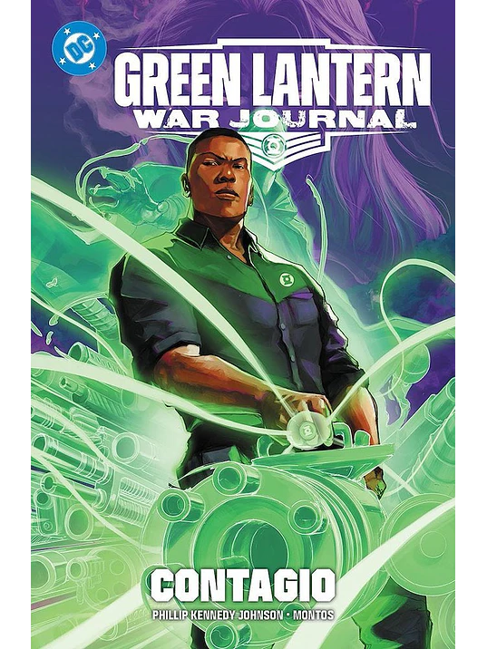  AMANECER DE DC. GREEN LANTERN: WAR JOURNAL 01: CONTAGIO. DC PREMIERE 1