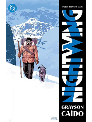  AMANECER DE DC. NIGHTWING 07: GRAYSON CAÍDO. DC PREMIERE