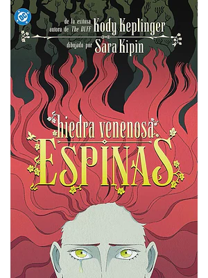 HIEDRA VENENOSA: ESPINAS. DC YOUNG ADULTS