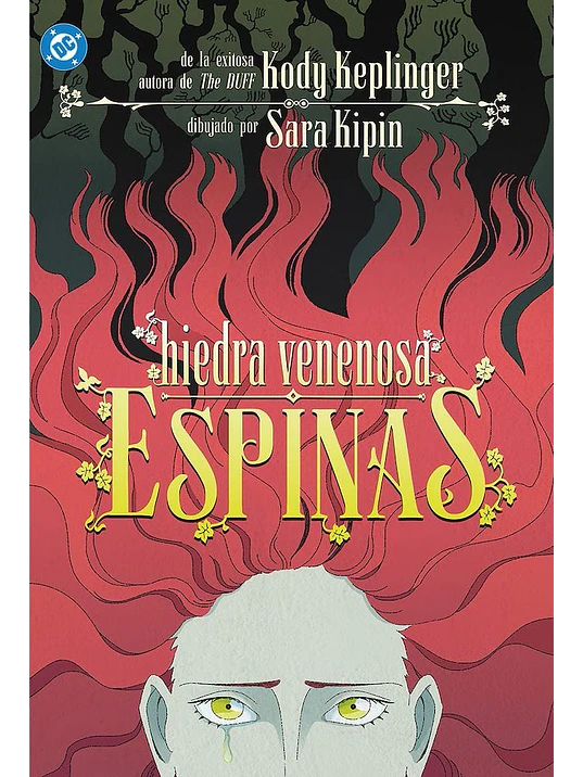 HIEDRA VENENOSA: ESPINAS. DC YOUNG ADULTS 1