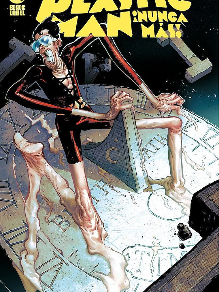 NOVEDAD - ¡PLASTIC MAN NUNCA MÁS! DC BLACK LABEL 1