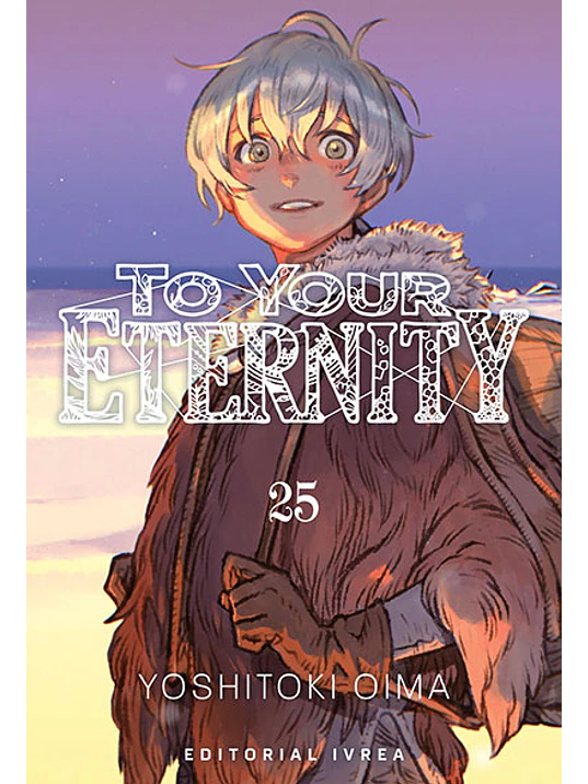 TO YOUR ETERNITY 25 1