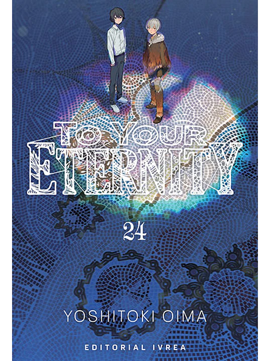 TO YOUR ETERNITY 24 1