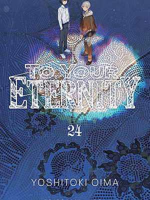 TO YOUR ETERNITY 24