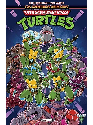 TEENAGE MUTANT NINJA TURTLES - LAS AVENTURAS ANIMADAS VOL. 01