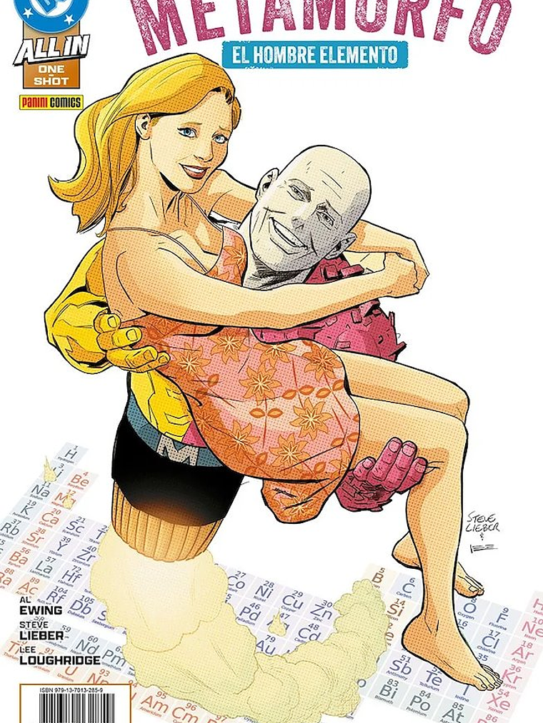 PREVENTA- ALL IN METAMORFO: EL HOMBRE ELEMENTO. DC ONE-SHOT 1