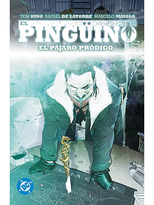 AMANECER DE DC EL PINGÜINO 01: EL PÁJARO PRÓDIGO. DC PREMIERE