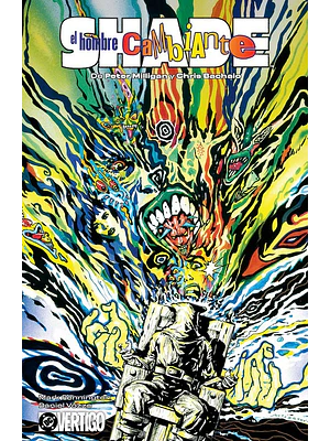 SHADE, EL HOMBRE CAMBIANTE DE PETER MILLIGAN Y CHRIS BACHALO VOL. 01