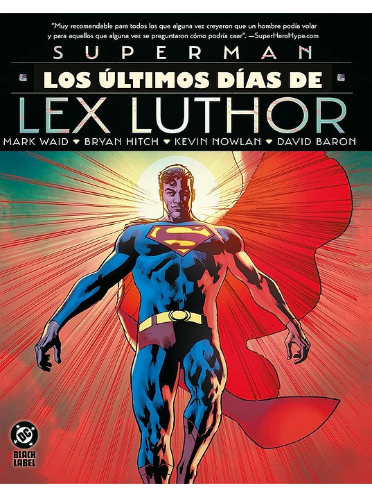 SUPERMAN: LOS ÚLTIMOS DÍAS DE LEX LUTHOR BLACK LABEL XL 1