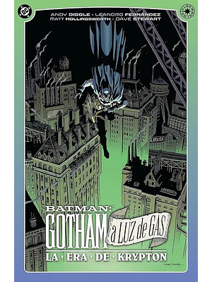 GOTHAM A LUZ DE GAS: LA ERA DE KRYPTON DC ELSEWORLDS