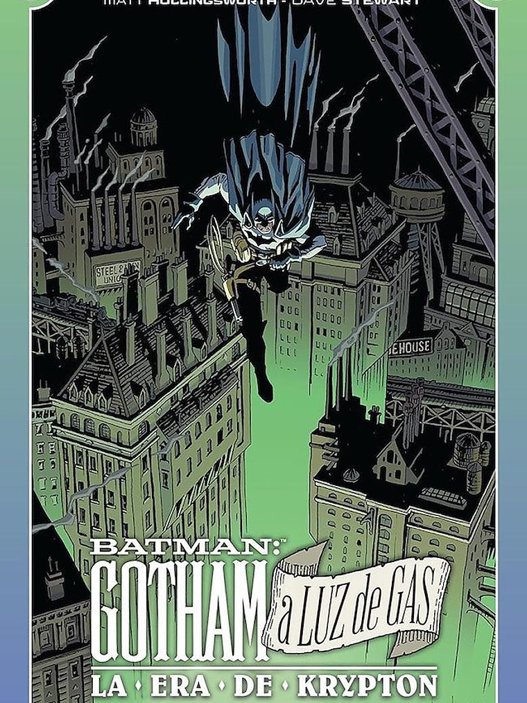 PREVENTA- GOTHAM A LUZ DE GAS: LA ERA DE KRYPTON. DC ELSEWORLDS 1