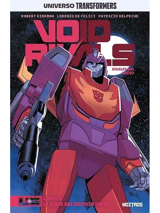 UNIVERSO TRANSFORMERS: VOID RIVALS VOL. 03 1