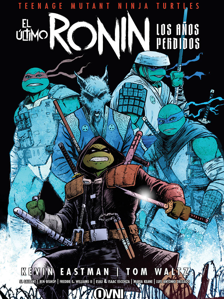 PREVENTA TMNT - EL ÚLTIMO RONIN: LOS AÑOS PERDIDOS 1