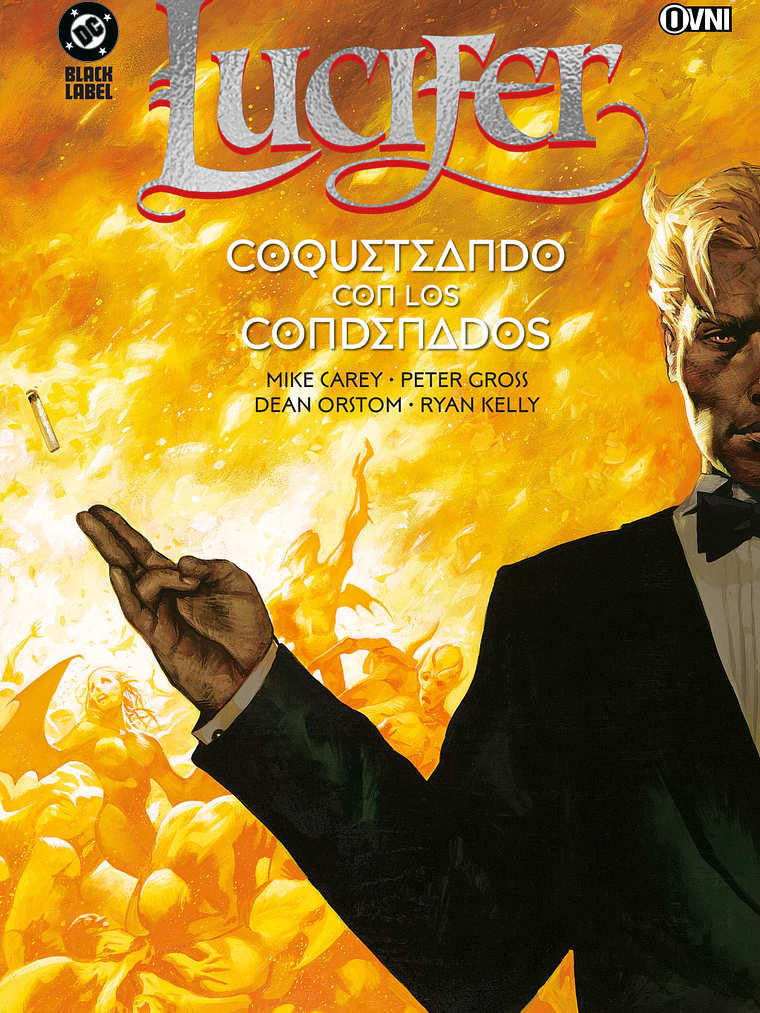 PREVENTA LUCIFER VOL. 03: COQUETEANDO CON LOS CONDENADOS 1