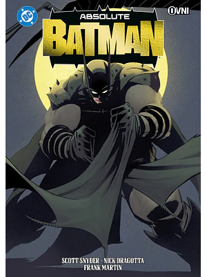 ABSOLUTE BATMAN VOL. 01 (4TA EDICIÓN)