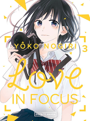 LOVE IN FOCUS 03 - DISTRITO MANGA