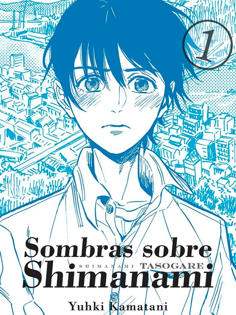SOMBRAS SOBRE SHIMANAMI 01 - TOMODOMO 1