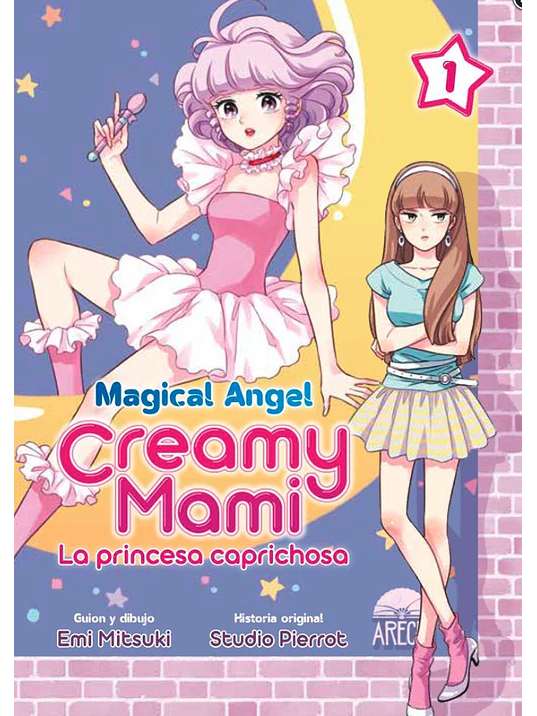 MAGICAL ANGEL CREAMY MAMI: LA PRINCESA CAPRICHOSA 01 - ARECHI 1