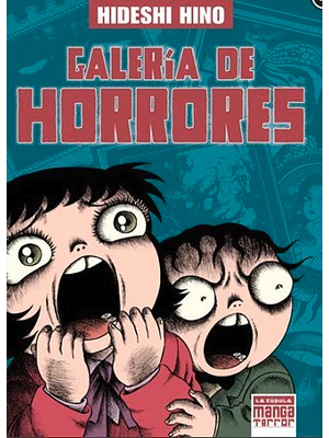 GALERÍA DE HORRORES - LA CÚPULA