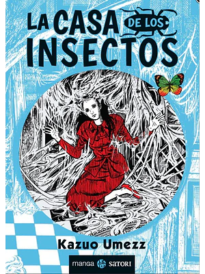 LA CASA DE LOS INSECTOS - SATORI