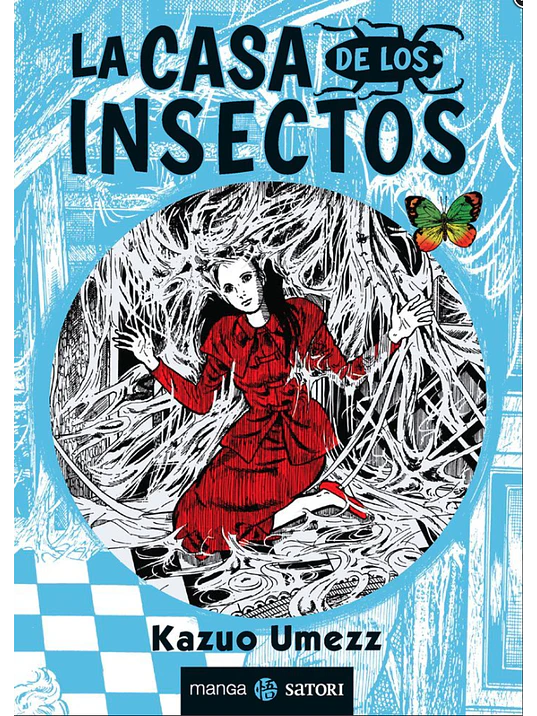 LA CASA DE LOS INSECTOS - SATORI 1