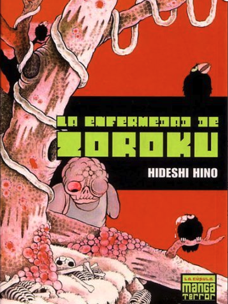 LA ENFERMEDAD DE ZOROKU - LA CÚPULA 1