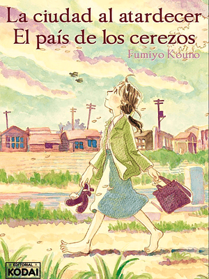 LA CIUDAD AL ATARDECER. EL PAIS DE LOS CEREZOS - KODAI