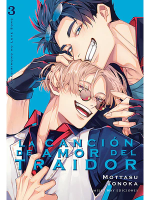 LA CANCIÓN DE AMOR DEL TRAIDOR 03