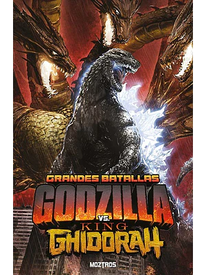 GRANDES BATALLAS: GODZILLA VS. KING GHIDORAH
